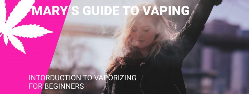 Guide to vaporizing